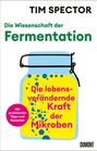 Tim Spector: Die Wissenschaft der Fermentation, Buch