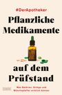 Pflanzliche Medikamente auf dem Prüfstand, Buch