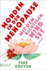 Tine Dreyer: Morden in der Menopause mit dem richtigen Mindset, Buch