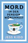 Jess Kidd: Mord in der Pension Möwennest, Buch