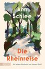 Ann Schlee: Die Rheinreise, Buch
