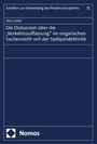 Nóra Szabó: Die Diskussion über die "Verkehrsauffassung" im ungarischen Sachenrecht seit der Spätpandektistik, Buch