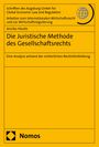 Annika Häutle: Die Juristische Methode des Gesellschaftsrechts, Buch