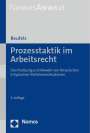 Martin Reufels: Prozesstaktik im Arbeitsrecht, Buch