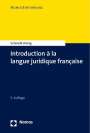 Christine Schmidt-König: Introduction à la langue juridique française, Buch