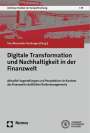 : Digitale Transformation und Nachhaltigkeit in der Finanzwelt, Buch