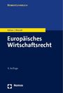 Wolfgang Kilian: Europäisches Wirtschaftsrecht, Buch