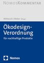 : Ökodesign-Verordnung für nachhaltige Produkte: Ökodesign-VO, Buch