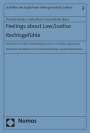 : Feelings about Law/Justice. Rechtsgefühle, Buch
