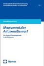 : Monumentaler Antisemitismus?, Buch