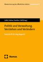 : Politik und Verwaltung. Verstehen und Verändern, Buch