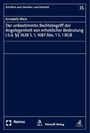 Annabelle Weck: Der unbestimmte Rechtsbegriff der Angelegenheit von erheblicher Bedeutung i.S.d. §§ 1628 S. 1, 1687 Abs. 1 S. 1 BGB, Buch