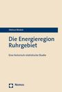 Dietmar Bleidick: Die Energieregion Ruhrgebiet, Buch