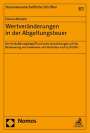 Florian Altmann: Wertveränderungen in der Abgeltungsteuer, Buch