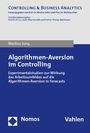 Markus Jung: Algorithmen-Aversion im Controlling, Buch