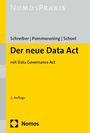 Kristina Schreiber: Der neue Data Act (DA), Buch