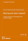 Titel: "Not kennt kein Gebot? Hunger und Devianz in Rechtsgeschichte und Kriminologie", Herausgeber: Mayenburg, Singelnstein.
