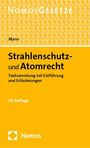 Thomas Mann: Strahlenschutz- und Atomrecht, Buch