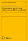 Carsten Graf Neidhardt von Gneisenau: Messung und Abrechnung im Bereich der Elektromobilität, Buch