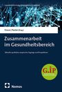 : Zusammenarbeit im Gesundheitsbereich, Buch