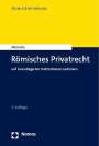 Jens Peter Meincke: Römisches Privatrecht, Buch