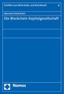 Alexander Khalid Bokari: Die Blockchain-Kapitalgesellschaft, Buch