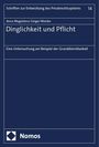 Anna Magdalena Geiger-Wieske: Dinglichkeit und Pflicht, Buch