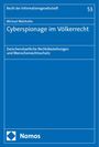 Michael Welnhofer: Cyberspionage im Völkerrecht, Buch