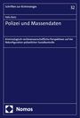 Felix Butz: Polizei und Massendaten, Buch