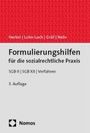 Sebastian Herbst: Formulierungshilfen für die sozialrechtliche Praxis, Buch