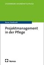 Thomas Busse: Projektmanagement in der Pflege, Buch