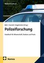 „Polizeiforschung: Handbuch für Wissenschaft, Studium und Praxis“. Auto mit Blaulicht, Nomos-Logo unten links.
