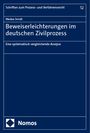 Medea Smidt: Beweiserleichterungen im deutschen Zivilprozess, Buch