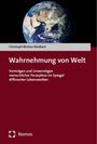 Christoph Markus Neidhart: Wahrnehmung von Welt, Buch