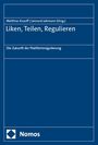 : Liken, Teilen, Regulieren, Buch