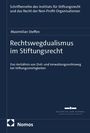Maximilian Steffen: Rechtswegdualismus im Stiftungsrecht, Buch