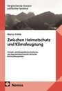Marius Fröhle: Zwischen Heimatschutz und Klimaleugnung, Buch