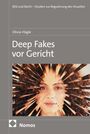 Olivia Hägle: Deep Fakes vor Gericht, Buch
