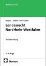 Titel: Landesrecht Nordrhein-Westfalen. Autoren: Mayen, Seibert, von Coelln. Textsammlung. 21. Auflage. Nomos Verlag.