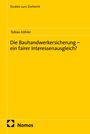 Tobias Köhler: Die Bauhandwerkersicherung - ein fairer Interessenausgleich?, Buch