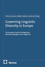 Blauer Hintergrund. Oben: "Petra-Lea Láncos | Balázs Szabolcs Gerencsér [Hrsg.]". Titel: "Governing Linguistic Diversity in Europe". Unten: "Nomos".