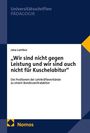 Jana Lambur: "Wir sind nicht gegen Leistung und wir sind auch nicht für Kuschelabitur", Buch