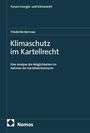 Texte: "Forum Energie- und Klimarecht", "Friederike Bernsau", "Klimaschutz im Kartellrecht", "Nomos". Buchcover in dunklem Blau.