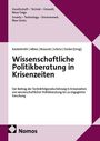 Titel: "Wissenschaftliche Politikberatung in Krisenzeiten". Herausgeber: Kastenhofer, Albiez u.a. Verleger: Nomos.