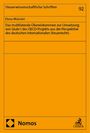 Elena Münster: Das multilaterale Übereinkommen zur Umsetzung von Säule 1 des OECD-Projekts aus der Perspektive des deutschen internationalen Steuerrechts, Buch