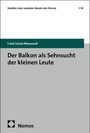 Frank Schulz-Nieswandt: Der Balkon als Sehnsucht der kleinen Leute, Buch