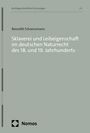 Benedikt Schoenemann: Sklaverei und Leibeigenschaft im deutschen Naturrecht des 18. und 19. Jahrhunderts, Buch