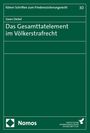 Gwen Deibel: Das Gesamttatelement im Völkerstrafrecht, Buch