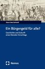 Klaus-Uwe Gerhardt: Ein Bürgergeld für alle?, Buch