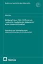 Milos Vec: Wolfgang Preiser (1903-1997) und sein "Institut für Geschichte des Völkerrechts" an der Universität Frankfurt, Buch